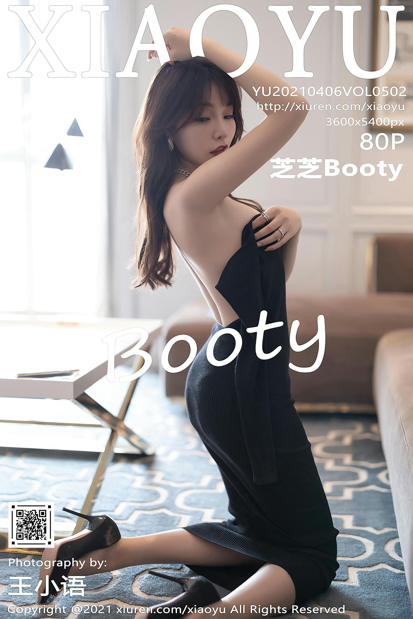 [XIAOYU语画界] 2021.04.06 VOL.502 芝芝Booty