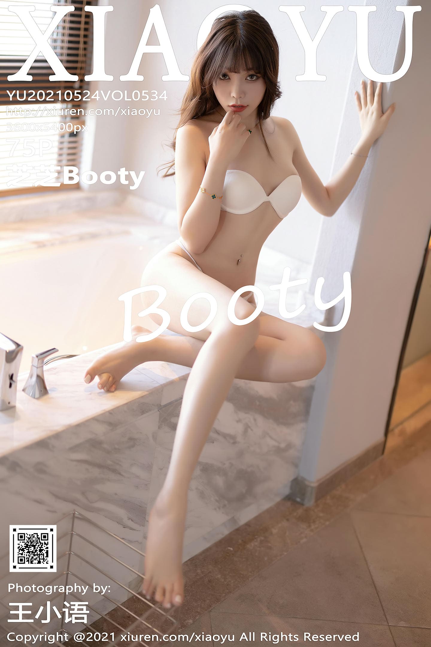 [XIAOYU语画界] 2021.05.24 VOL.534 芝芝Booty