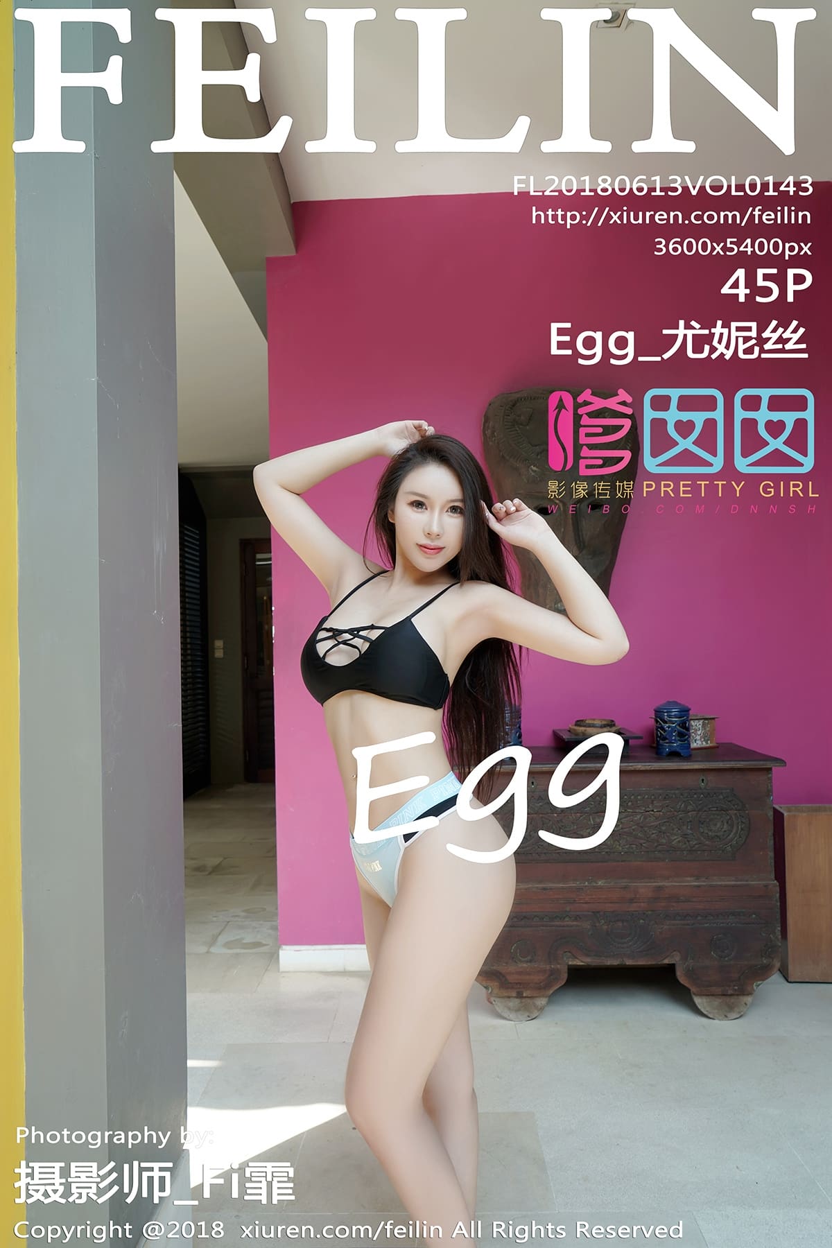 [FeiLin嗲囡囡] 2018.06.13 VOL.143 Egg_尤妮丝